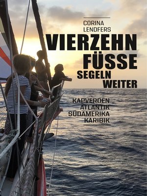 cover image of Vierzehn Füsse segeln weiter